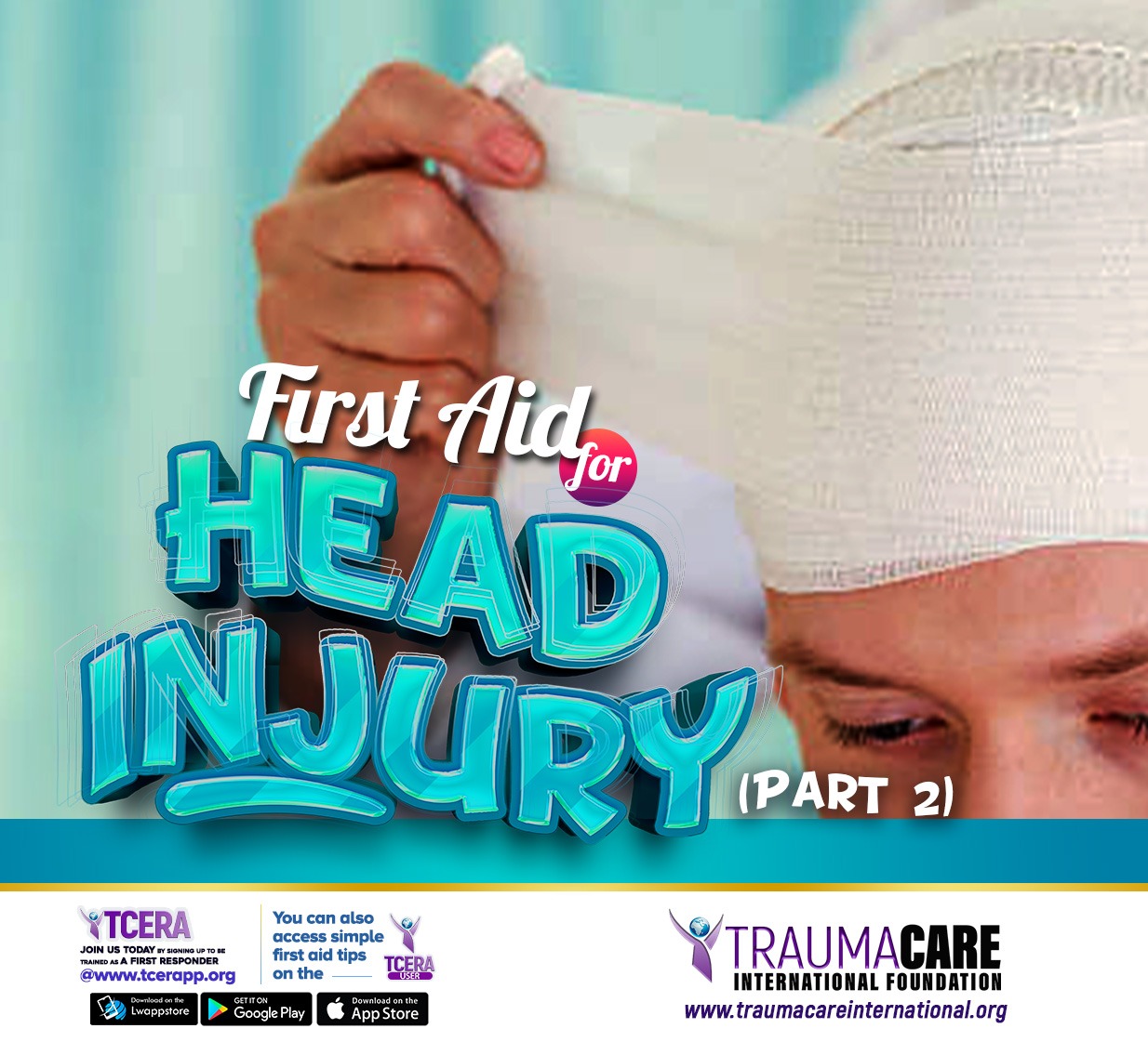  FIRST AID FOR HEAD INJURY (UNCONSCIOUS CASUALTY) PART 2 